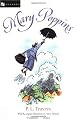 Mary Poppins: Three Enchanting Classics: Mary Poppins, Mary Poppins Comes Back, and Mary Poppins Opens the Door