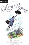 Mary Poppins: Three Enchanting Classics: Mary Poppins, Mary Poppins Comes Back, and Mary Poppins Opens the Door