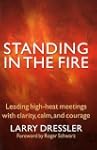 Standing in the Fire: Leading High-He...