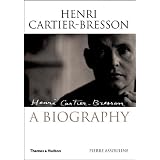 Henri Cartier-Bresson: The Biography by Pierre Assouline