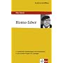 Lekt�rehilfen Homo faber: Ausf�hrliche Inhaltsangabe mit Interpretation - plus 8 Abitur-Fragen mit L�sungen
