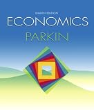 Economics plus MyEconLab plus eBook 2-semester Student Access Kit (8th Edition) (MyEconLab Series)