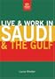 Live & Work in Saudi & the Gulf