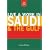 Live & Work in Saudi & the Gulf (Live & Work in Saudi & the Gulf States)