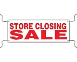 Store Closing Sale - Vinyl Outdoor Banner - 8'x3'