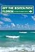 Search : Florida Off the Beaten Path, 10th: A Guide to Unique Places (Off the Beaten Path Series)