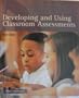Developing and Using Classroom Assessments (3rd Edition)