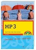 MP3 - Musik finden, laden, h&ouml;ren, brennen. - Joe Betz