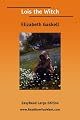 Lois the Witch (Hesperus Classics)