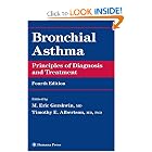 Bronchial Asthma: Principles of Diagnosis and Treatment by M. Eric Gershwin and Timothy E. Albertson