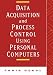 Data Acquisition and Process Control Using Personal Computers