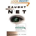 Caught Net Recognize Internet Addiction