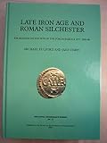 Late Iron Age and Roman Silchester : excavations on the site of the Forum-Basilica, 1977, 1980-86