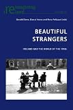 Beautiful strangers : Ireland and the world of the 1950s