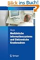 Medizinische Informationssysteme und Elektronische Krankenakten