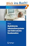 Medizinische Informationssysteme und Elektronische Krankenakten