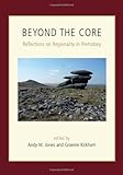 Beyond the core : reflections on regionality in prehistory