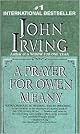 A Prayer for Owen Meany