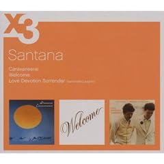 Caravanserai/Welcome/Love Devotion Surrender