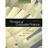 Principles of Corporate Finance, Concise (McGraw-Hill/Irwin Series in Finance, Insurance and Real Estate)'