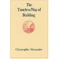 Timeless Way of Building (Hardcover)