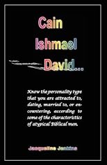 Cain, Ishmael, David...
