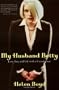 My Husband Betty: Love, Sex, and Life With a Crossdresser