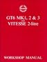 Triumph GT6 Mk1,2&3 Vitesse 2-Lt WSM (No. 512947)