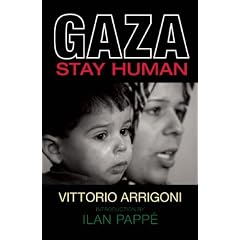 Gaza: Stay Human