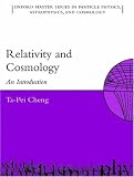 Relativity, Gravitation and Cosmology: A Basic Introduction (Oxford Master Series in Physics)