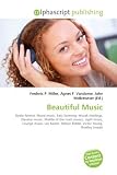 Beautiful Music: Radio format, Mood music, Easy listening, Muzak Holdings, Elevator music, Middle of the road (music), Light music, Lounge music, Les Baxter, ... Nelson Riddle, Victor Young, Bradley Joseph