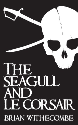 THE SEAGULL AND LECORSAIR (COURTENAY Book 1)