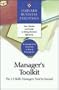 Manager's Toolkit: The 13 Skills Managers Need to Succeed (Harvard Business Essentials)
