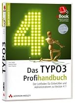 Das TYPO3-Profihandbuch, eBook, CD-ROM Der Leitfaden f&uuml;r Entwickler und Administratoren zu Version 4.1. F&uuml;r Windows 98/2000/XP/Vista oder Mac OS X 10.1