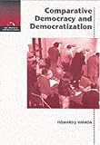 Comparative Democracy and Democratization (New Horizons in Comparative Politics)