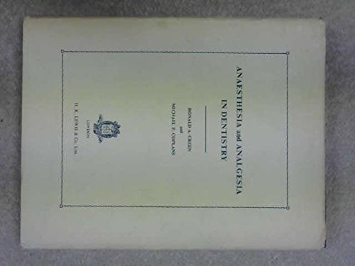 Anaesthesia and Analgesia in Dentistry
