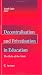 Decentralisation and Privatisation in Education: The Role of the State