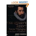 The Queen's Agent: Francis Walsingham at the Court of Elizabeth I