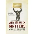 Why Darwin Matters: The Case Against Intelligent Design