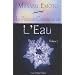 Le Pouvoir Gu�risseur de l'Eau : Volume 2