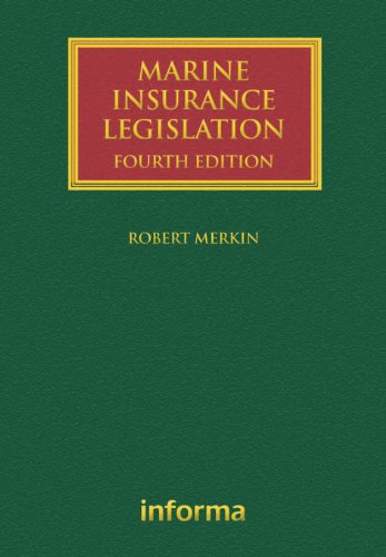 Marine Insurance Legislation (Lloyd's Shipping Law Library) On Sale