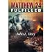 Matthew 24 Fulfilled at Amazon Books: 41awpIdziGL._SL75_