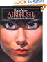 Airbrush:  The Complete Studio Handbook