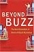 Beyond Buzz: The Next Generation of Word-of-mouth Marketing