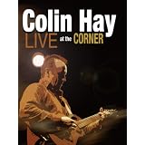 Colin Hay - Live at the Corner