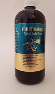 Ever Living Herbs Natural Herbal Detox 32 Oz.