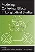 Modeling Contextual Effects in Longitudinal Studies