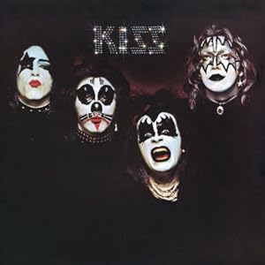 Kiss [Original recording reissued, Original recording remastered]