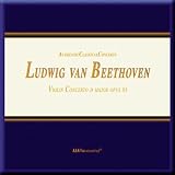 Ludwig Van Beethoven Violin Concerto D Major Opus 61/