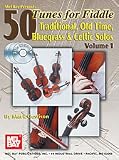 Geslison Mark 50 Tunes for Fiddle Vol1 Traditional Old Time Bluegrass,Celtic Solos Book/CD Mel Bay